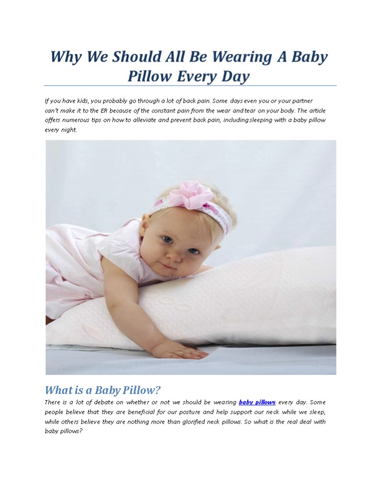PPT Why We Should All Be Wearing A Baby Pillow Every Day PowerPoint
