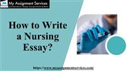 How to Write a Nursing Essay