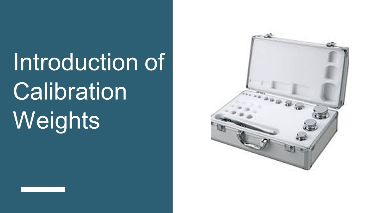 PPT Introduction of Calibration Weights PowerPoint presentation