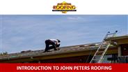 Introduction to John Peters Roofing