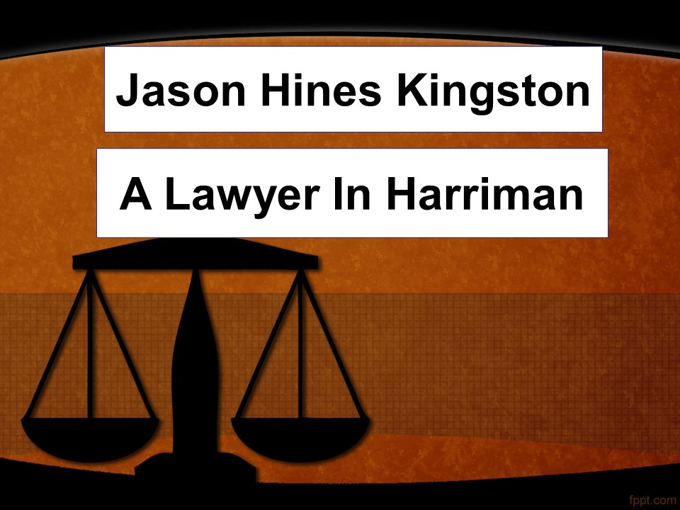 Jason Hines Kingston - A Lawyer In Harriman