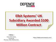 Elbit Systems’ UK Subsidiary Awarded $100 Million Contract