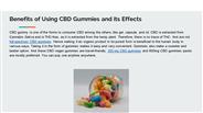 Benefits of Using CBD Gummies and its Effects