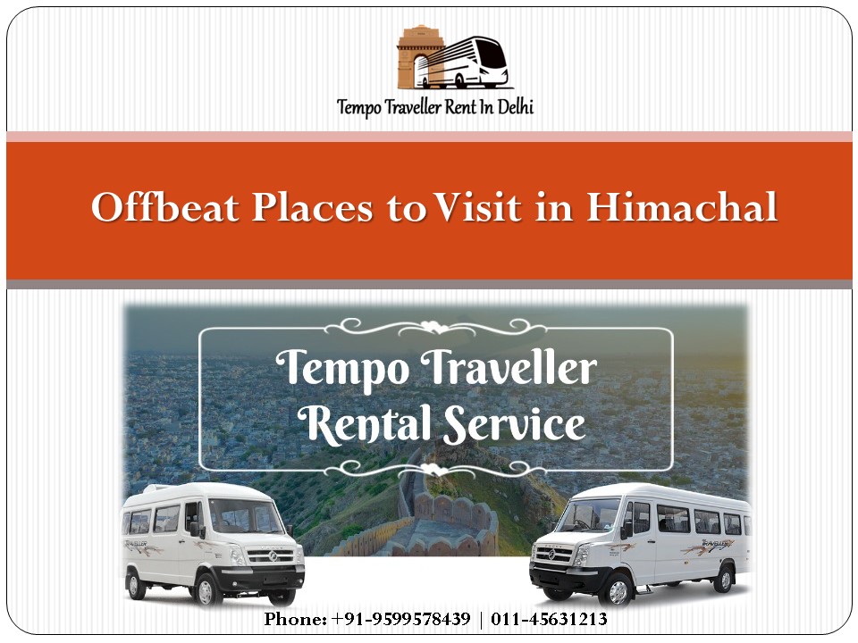 Offbeat Places to Visit in Himachal