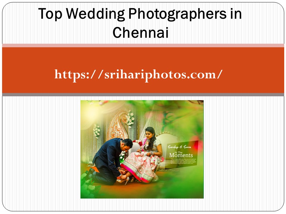 Best Wedding Photographers in Chennai
