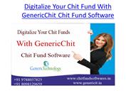 Digitalize Your Chit Fund With GenericChit Chit Fund Software