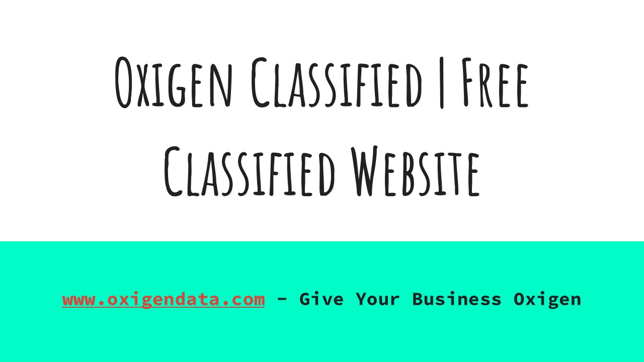 Oxigen Classified at a Glance | www.oxigendata.com