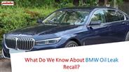 What Do We Know About BMW Oil Leak Recall
