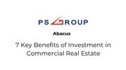 7 Key Benefits of Investment in Commercial Real Estate