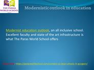 Modernistic outlook in education