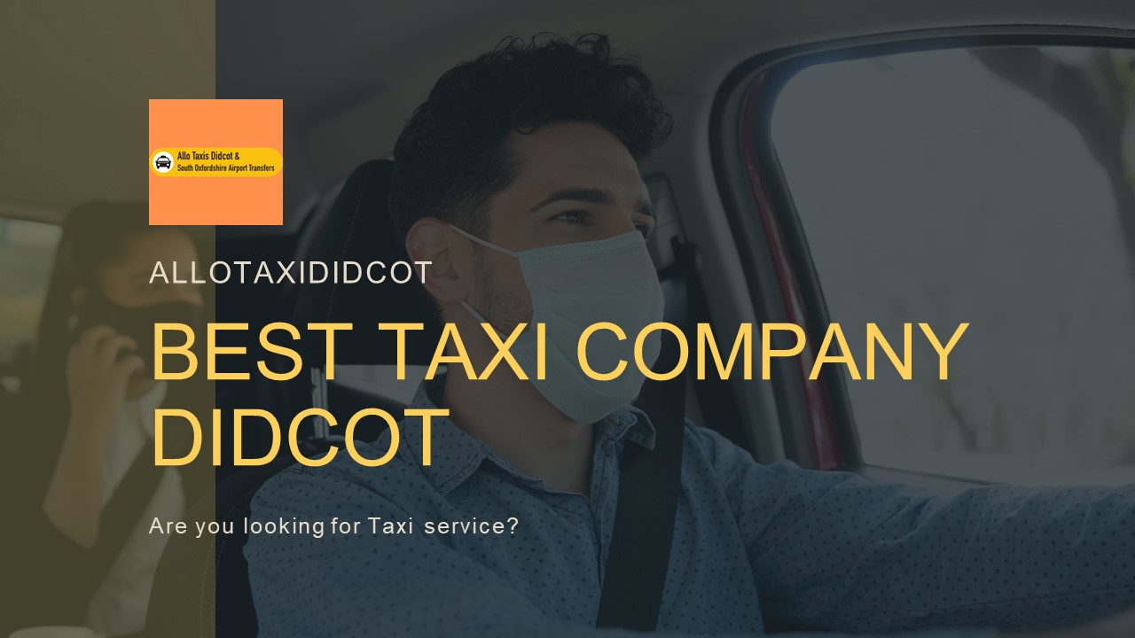 PPT Have A Safe Journey With Best Taxi Company Didcot PowerPoint