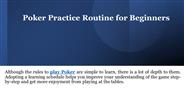 Poker Practice Routine for Beginners