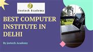 Best computer Institutes in Delhi.