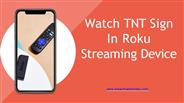 Watch TNT Sign In Roku Streaming Device