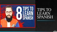 TIPS TO LEARN SPANISH