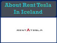 About Rent Tesla In Iceland
