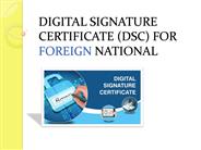 Digital Signature certificate (DSC) for Foreign National.
