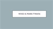 Who is Mark Twain