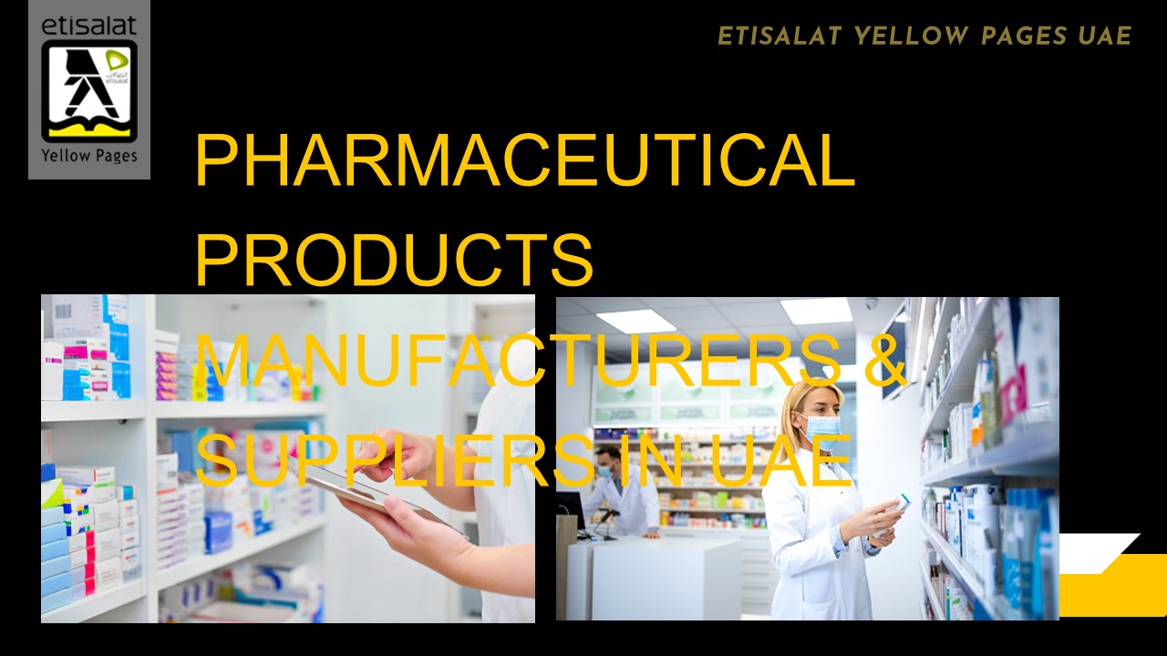Pharmaceutical Products Manufacturers & Suppliers in UAE