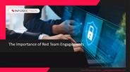 The Importance of Red Team Engagements