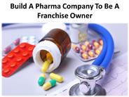 5 Positive sides Of PCD Pharma
