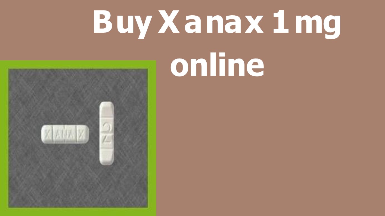 Buy Xanax 1 mg online