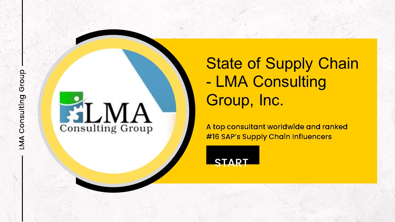 State of Supply Chain - LMA Consulting Group, Inc.