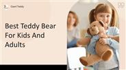 Best Teddy Bear For Kids And Adults