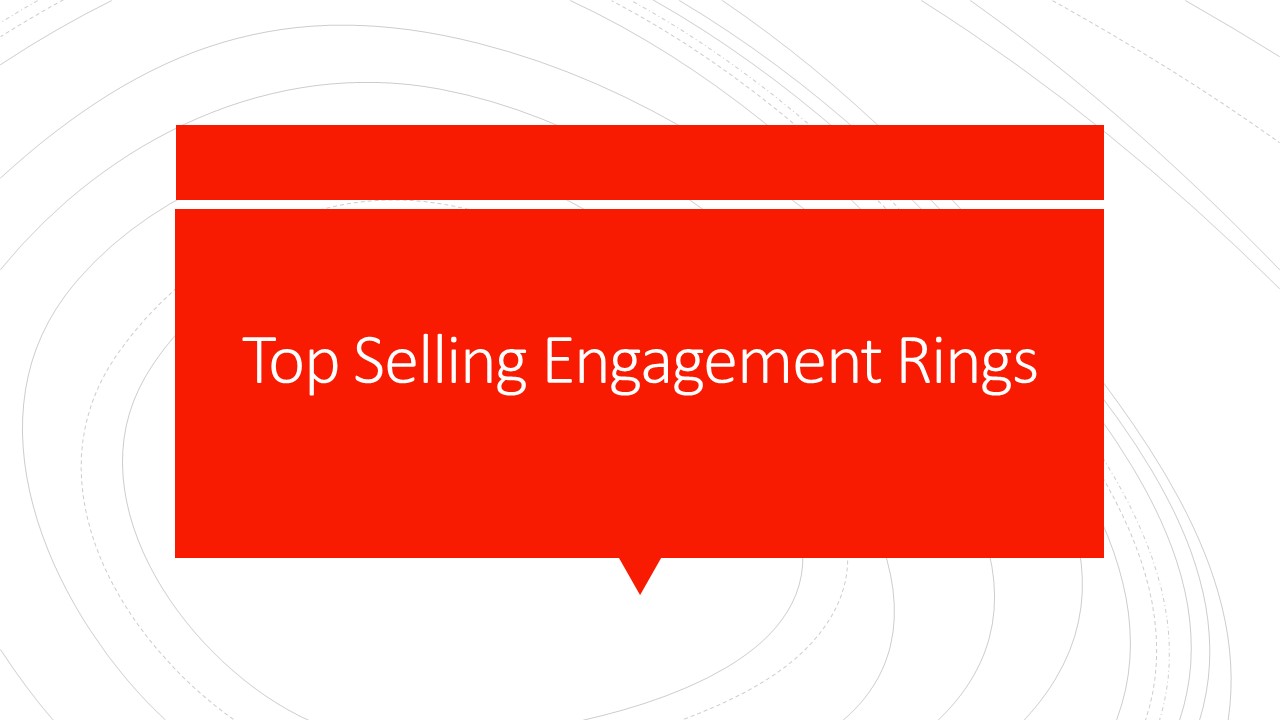 Top Selling Diamond Engagement Rings