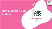 Best Moroccan Bath Services in Dubai