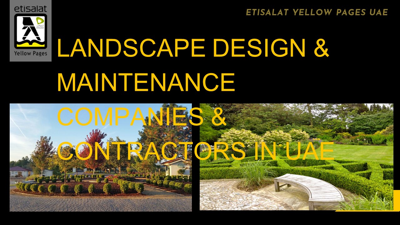 Landscape Design & Maintenance Companies & Contractors in UAE