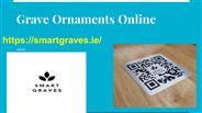 Grave Ornaments Online