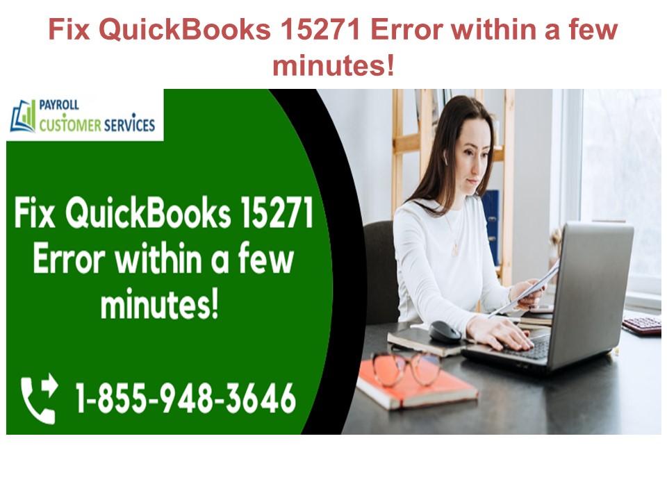 Fix QuickBooks 15271 Error within a few minutes!