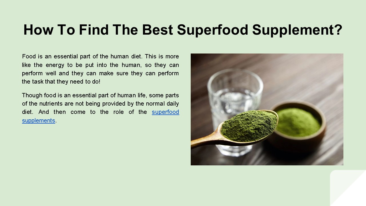 How To Find The Best Superfood Supplement?