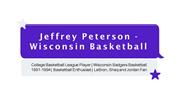 Jeffrey Peterson - Wisconsin Basketball - A Highly Talented Expert