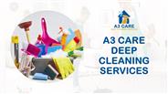 A3 Care Deep Cleaning & Housekeeping Services