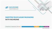 Sweeten Your Sugar Packaging with Nichrome