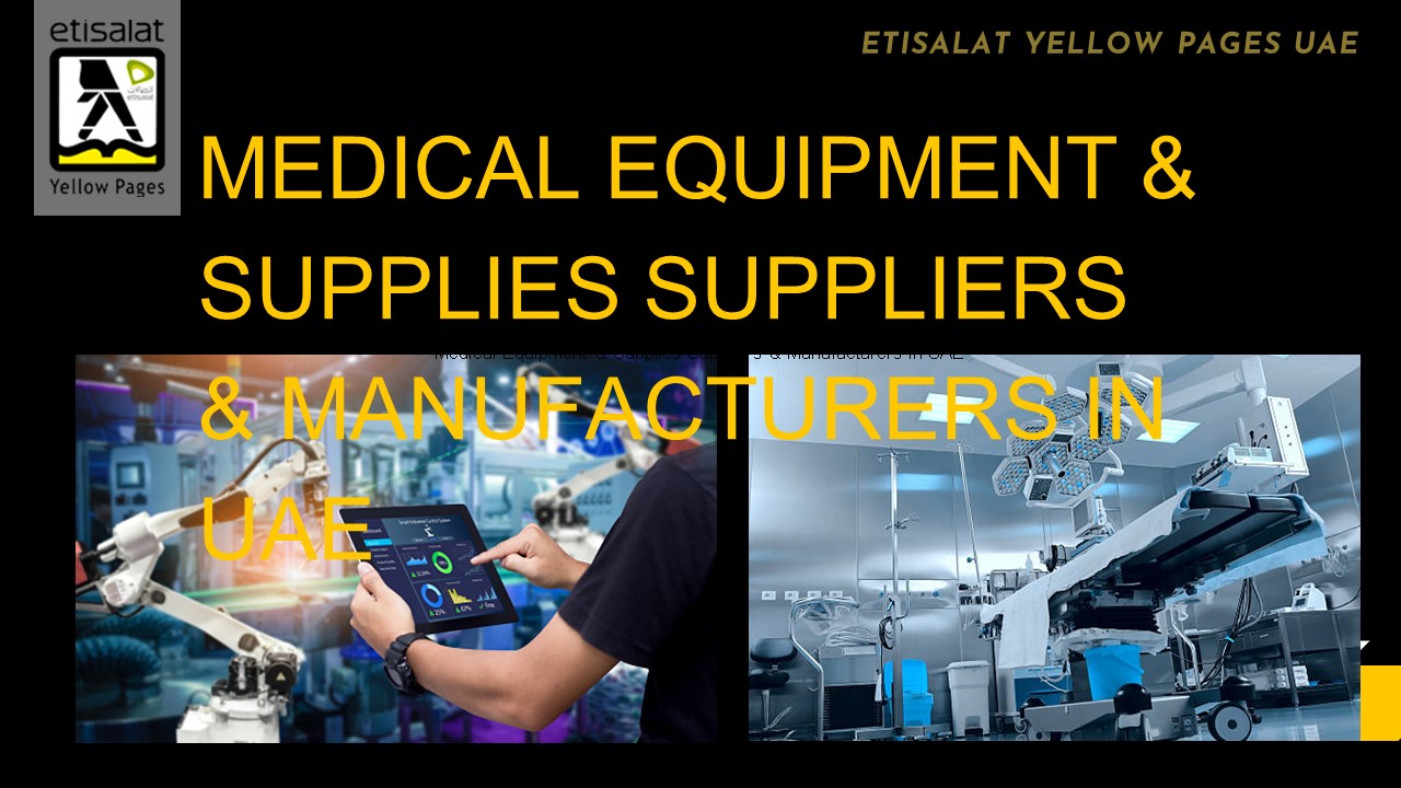 Medical Equipment & Supplies Suppliers & Manufacturers in UAE (1)