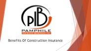 Benefits Of Construction Insurance