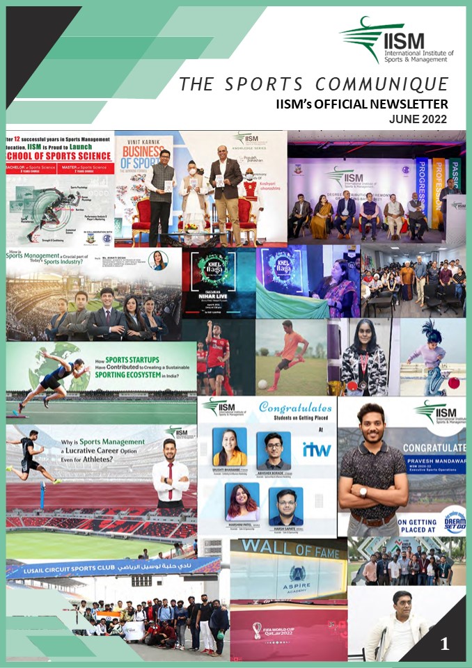 The Sports Communique : IISM's Official Newsletter, June, 2022 Edition