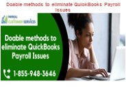 Doable methods to eliminate QuickBooks Payroll Issues