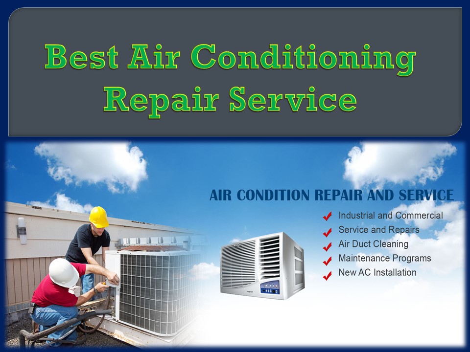 Best Air Conditioning Repair Service