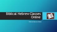 Biblical Hebrew Classes Online, Easy Learn Hebrew