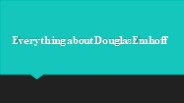 Everything about Douglas Emhoff