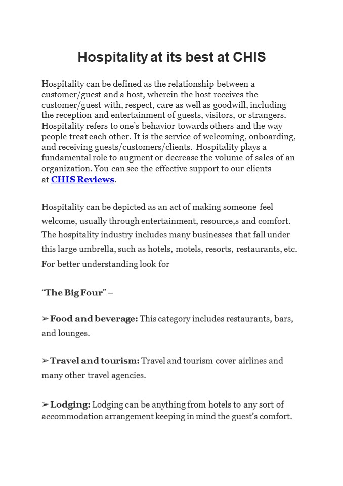 Hospitality at its best at CHIS | Reviews