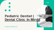 Dental Clinic In Mirdif