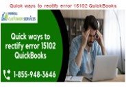 Quick ways to rectify error 15102 QuickBooks