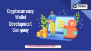 Cryptocurrency Wallet Development Company