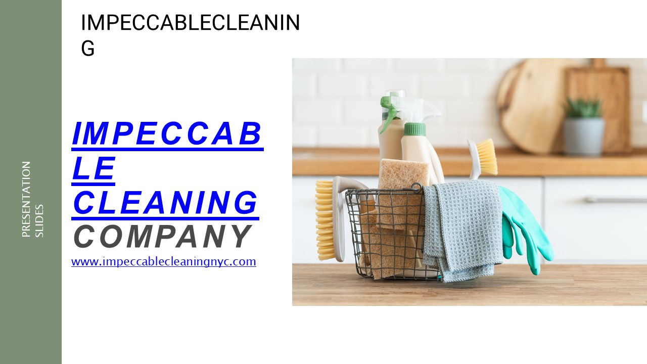 IMPECCABLE CLEANING - RESIDENTIAL CLEANING