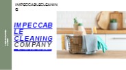 IMPECCABLE CLEANING - RESIDENTIAL CLEANING